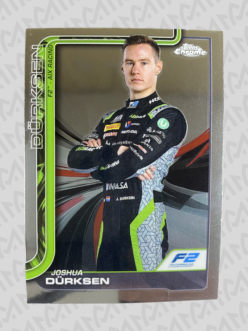 Joshua Dürksen F2 - AIX Racing - Base Card Topps Chrome
